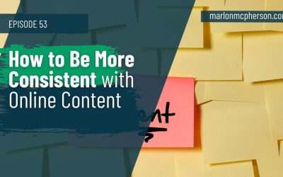 How to Be More Consistent with Online Content